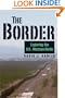 The Border: Exploring the U.S.-Mexican Divide