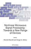 Nonlinear microwave signal processing : towards a new range of devices