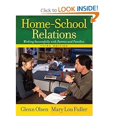 Home-School Relations: Working Successfully with Parents and Families (3rd Edition)