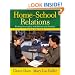 Home-School Relations: Working Successfully with Parents and Families (3rd Edition)