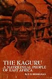 The Kaguru : a matrilineal people of East Africa