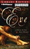 Eve: A Novel of the First Woman