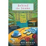 Behind the Seams (A Crochet Mystery)