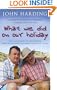 What We Did on Our Holiday