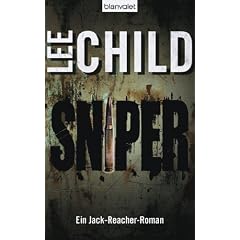 Sniper: Ein Jack-Reacher-Roman