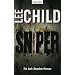 Sniper: Ein Jack-Reacher-Roman