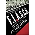 F.I.A.S.C.O. (Blood in the Water on Wall Street) (Reprint) (Paperback)