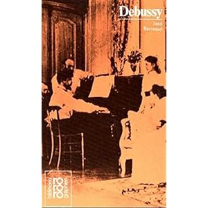 Rowohlts Monographien, Nr. 92: Claude Debussy mit Selbstzeugnissen und Bilddokumenten