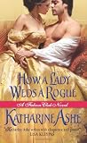 How A Lady Weds A Rogue