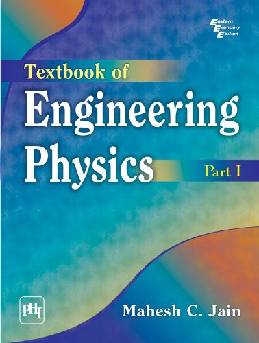 Textbook of Engineering Physics (Part I)