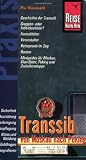 Transsib  von Moskau nach Peking: Geschichte der Transsib - Gruppen- oder Individualreise? Formalit&auml;ten - Veranstalter - Reisepraxis im Zug - Routen - .. - Moskau, Ulan Bator, Peking und Zwischenstops - Pia Thauwald
