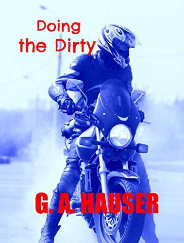 Doing the Dirty: Book 19 of the Action! Series