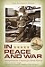 In Peace and War (Praeger Security International)