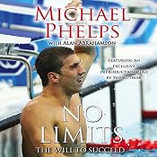 No Limits: The Will to Succeed | [Michael Phelps, Alan Abrahamson]