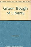 The green bough of liberty