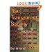 The Transparent Society: Will Technology Force Us to Choose Between Privacy and Freedom?