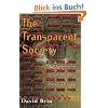 The Transparent Society: Will Technology Force Us to Choose Between Privacy and Freedom