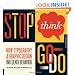 Stop, Think, Go, Do: How Typography and Graphic Design Influence Behavior