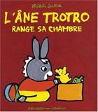 L'�ne Trotro range sa chambre
