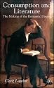 Consumption and Literature: The Making of the Romantic Disease