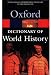 A Dictionary of World History (Oxford Paperback Reference)