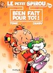 Spirou (Le Petit) 14 Bien fait pour toi