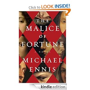 The Malice of Fortune [Kindle Edition]