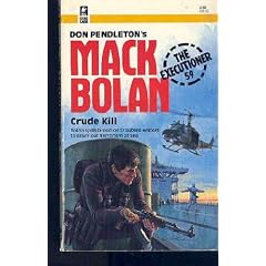 Mack Bolan: Crude kill