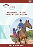 BodySense - Revolutionise Your Riding with the Alexander Technique by Sally A Tottle [DVD]