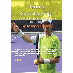 Tennis Conditioning: Cardio Tennis, Serve Dynamics, and Serve Training