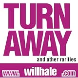 Turn Away & Other Rarities