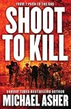 Shoot to Kill: From 2 Para to the SAS (Cassell Military Paperbacks)