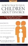 How to Talk to Your Children About Divorce