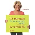 15 minutes de gymnastique faciale � faire dans la voiture