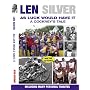 Len Silver: As Luck Would Have it - a Cockney's Tale