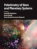 Polarimetry of stars and planetary systems