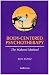 Body-centered Psychotherapy: The Hakomi Method
