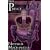 The Prince: Niccolò Machiavelli's Classic Study in Leadership, Rising to Power, and Maintaining Authority, Originally Titled De Principatibus