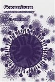 Coronaviruses: Molecular and Cellular Biology