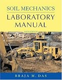 Soil Mechanics Laboratory Manual (Engineering Press at Oup)