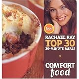 Guy Food / Comfort Food TOP 30 30 Minute Meals - 2 Set (Rachael Ray 30-Minute Meals, Suggested Retail $25.90)
