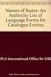 Names of states : an authority list of language forms for catalogue entries