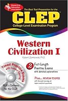 CLEP Western Civilization I w/ CD-ROM (REA) -- Ancient Near East to 1648 (REA Test Preps)