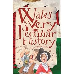 Cherished Library: Wales, A Very Peculiar History