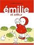 Emilie, Tome 4 : Emilie et Arthur