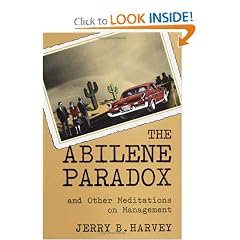The Abilene Paradox and Other Meditations on Management