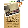 The Abilene Paradox and Other Meditations on Management