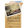 The Abilene Paradox and Other Meditations on Management
