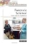 Forensic Science: From Fibers to Fingerprints (Milestones in Discovery & Invention)