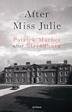After Miss Julie (Methuen Modern Plays)
